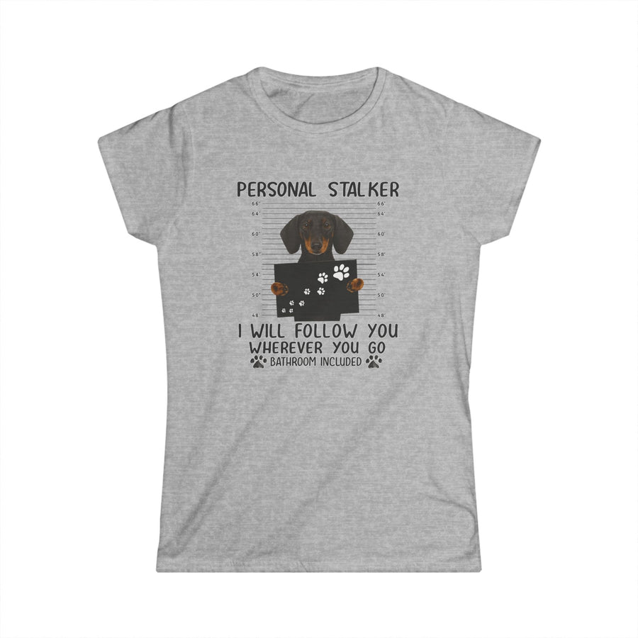 True Insights Damen Shirt Personal Stalker Dackel Motiv in Sport Grey - lustiges Hunde T-Shirt für Dackelbesitzer