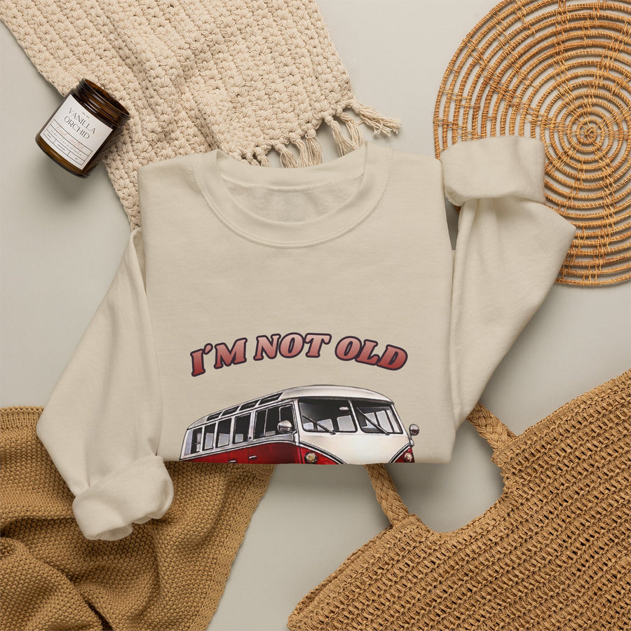 True Insights VW Bulli T1 Samba Sweatshirt – I'm Not Old I'm Classic Geschenk