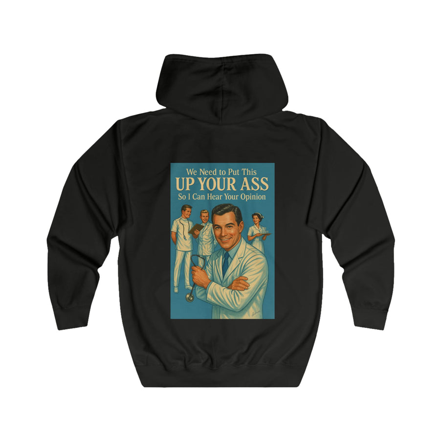 True Insights We Need to Put This Up Your Ass Zip-Hoodie – Retro-Arzt-Motiv mit schwarzem Humor