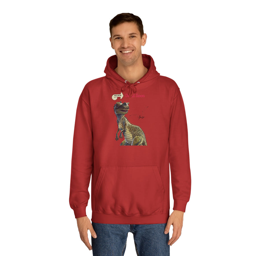 True Insights T-Shirt We'll All Be Dead Soon Flugsaurier Motiv, satirisches Statement Shirt für Dino Fans