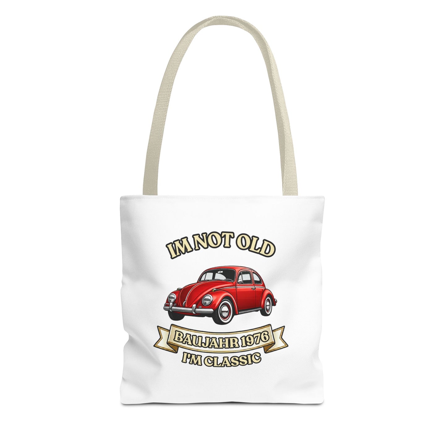 Tote Bag Baujahr 1976 - I'm Not Old I'm Classic - Roter Käfer Oldtimer - 50. Geburtstag Geschenk Stoffbeutel