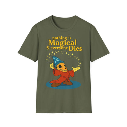 "Nothing is Magical – & everyone Dies | Satirisches Skelett-Motiv für Schwarzseher mit Humor" – Freches Satire-Design für mutige Statements | True Insights