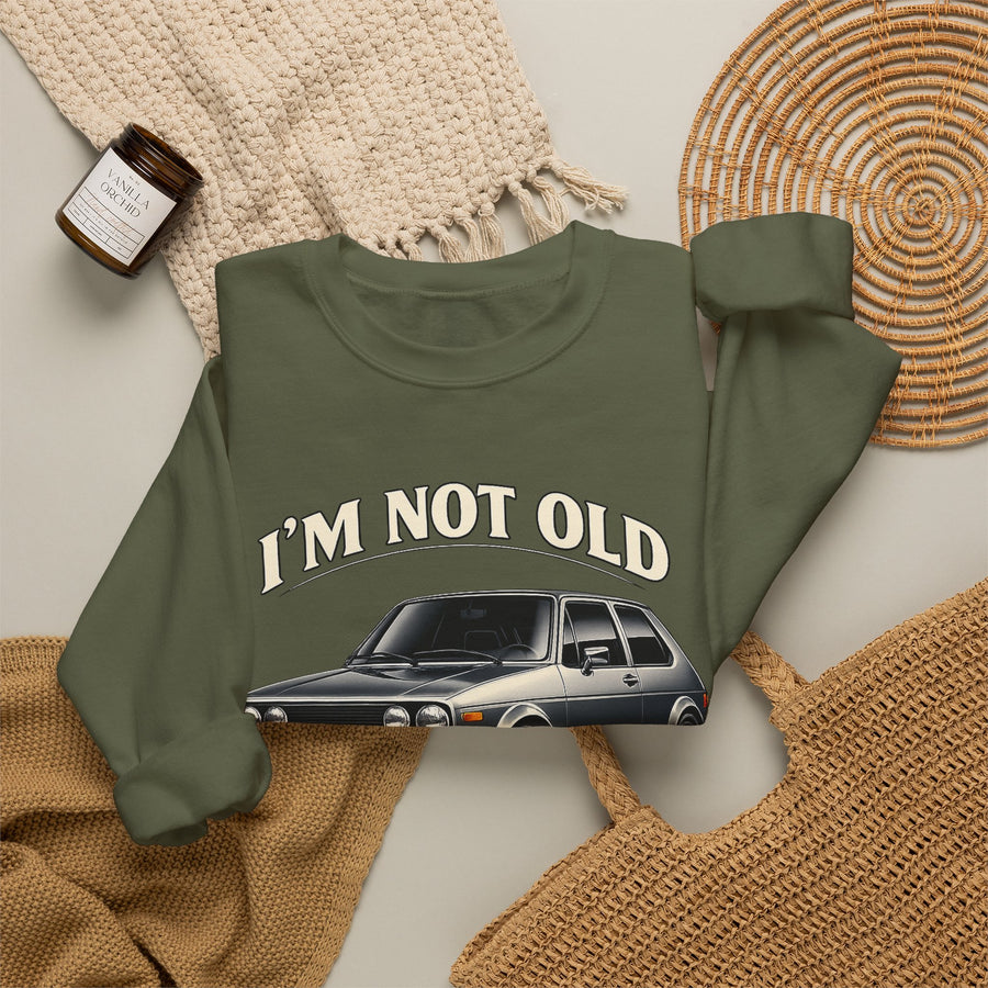 Sweat VW Golf 1 Ancêtre – I'm Not Old I'm Classic – Pull Rétro Auto pour Fans & Anniversaire