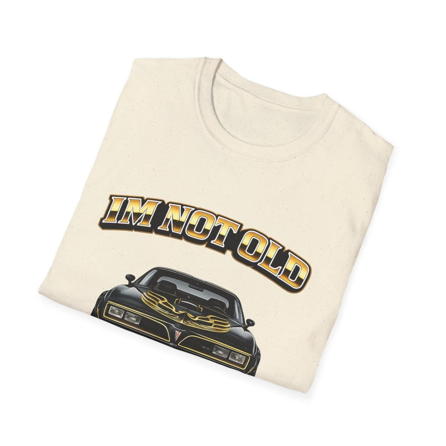 I'm Not Old I'm Classic | T-shirt Smokey and the Bandit | T-shirt rétro Pontiac Trans Am