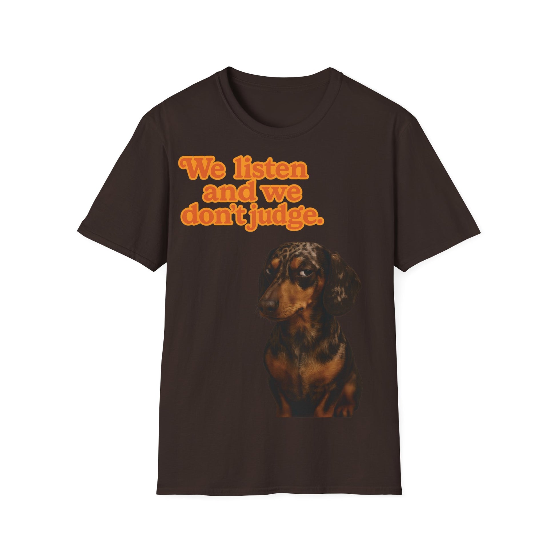 Dackel Shirt – „We listen and we don’t judge.“ | Lustiges Hunde T-Shirt
