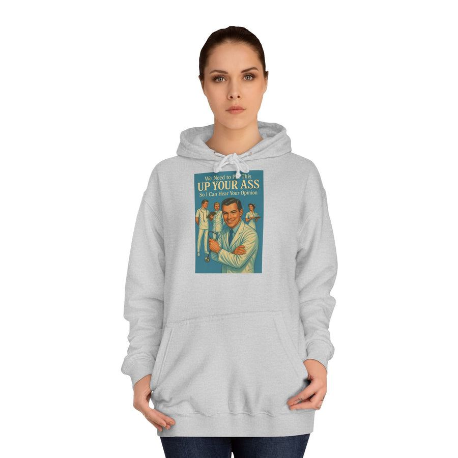 True Insights We Need to Put This Up Your Ass Hoodie – Retro-Arzt-Motiv mit schwarzem Humor
