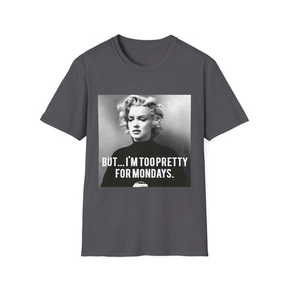 Vintage Damen T-Shirt – Too Pretty for Mondays – Retro Design – Freches Satire-Design für mutige Statements | True Insights