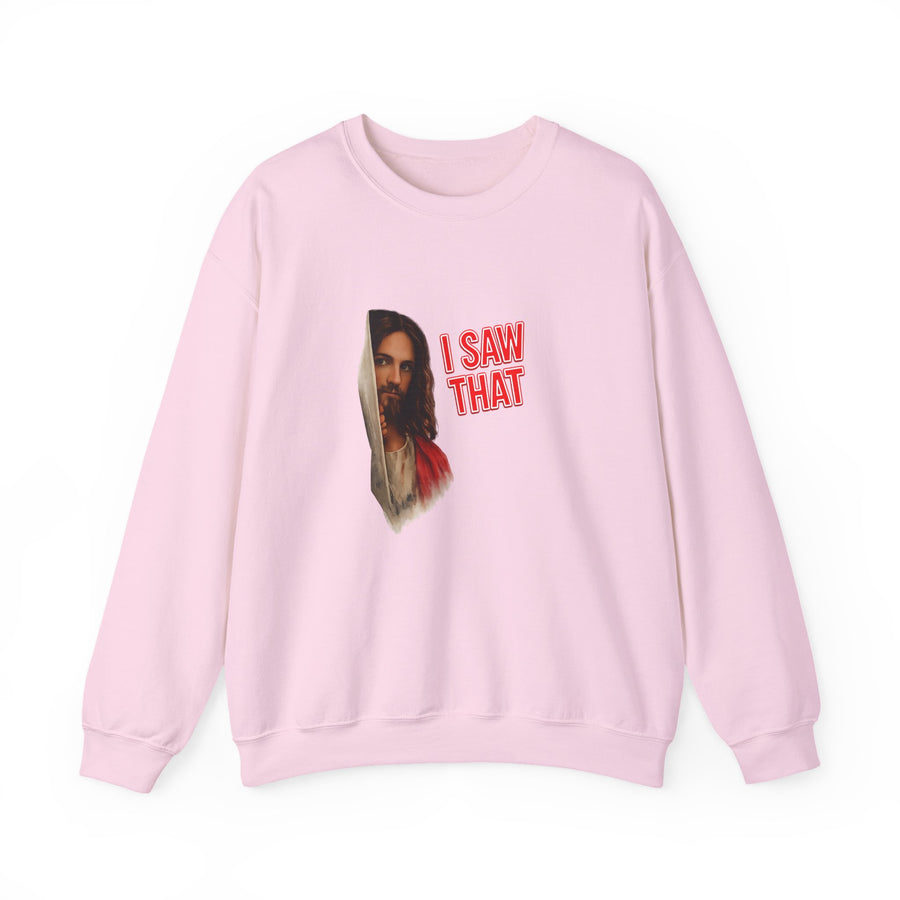I Saw That Jesus Sweatshirt – Religieuze humor met een knipoog