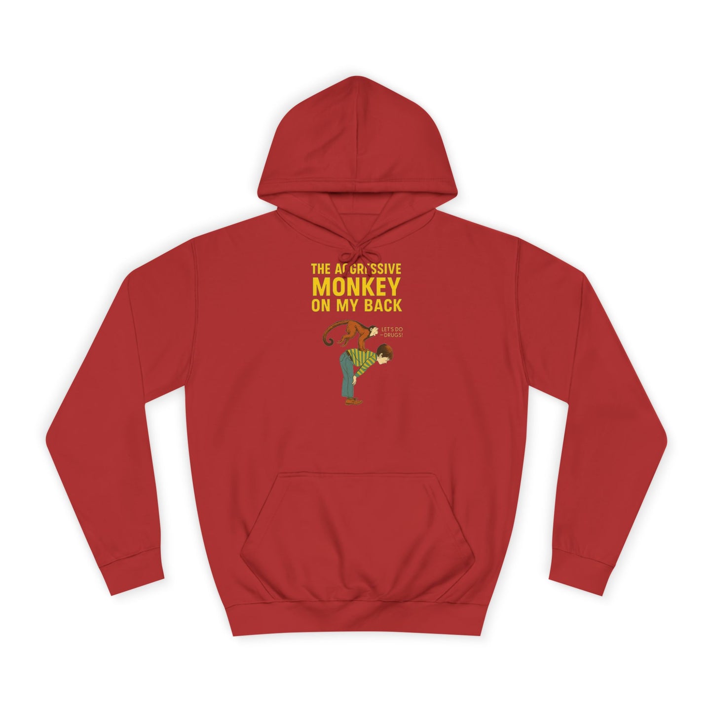 The Aggressive Monkey On My Back Hoodie - Lustiger Affe Vintage Retro Spruch Kapuzenpullover - Ironischer Humor Geschenk