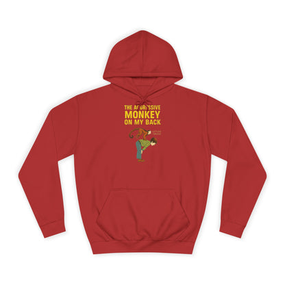 The Aggressive Monkey On My Back Hoodie - Lustiger Affe Vintage Retro Spruch Kapuzenpullover - Ironischer Humor Geschenk