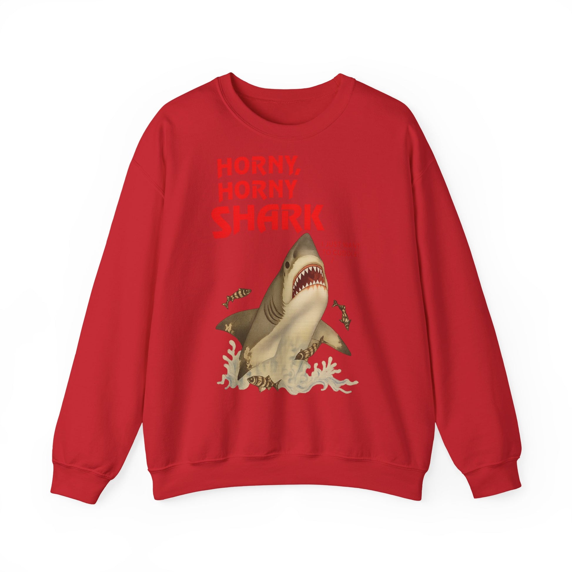 🦈 Horny, Horny Shark – Provokantes Sweatshirt mit Kuschelansage – Freches Satire-Design für mutige Statements | True Insights