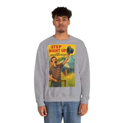 Sweatshirt – Step Right Up Sweatshirt – Vintage Zirkus-Motiv mit Satire | Unisex Retro Pullover | True Insights Design mit Humor
