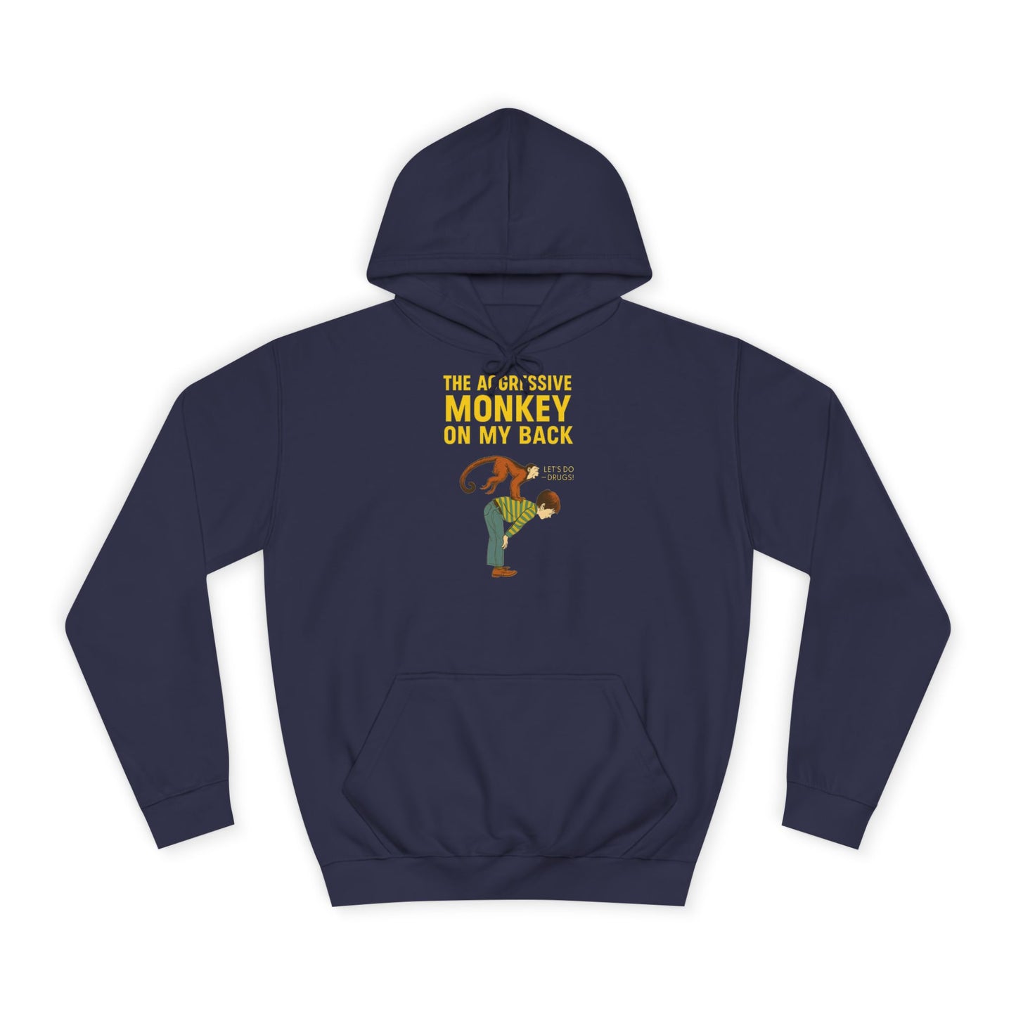 The Aggressive Monkey On My Back Hoodie - Lustiger Affe Vintage Retro Spruch Kapuzenpullover - Ironischer Humor Geschenk