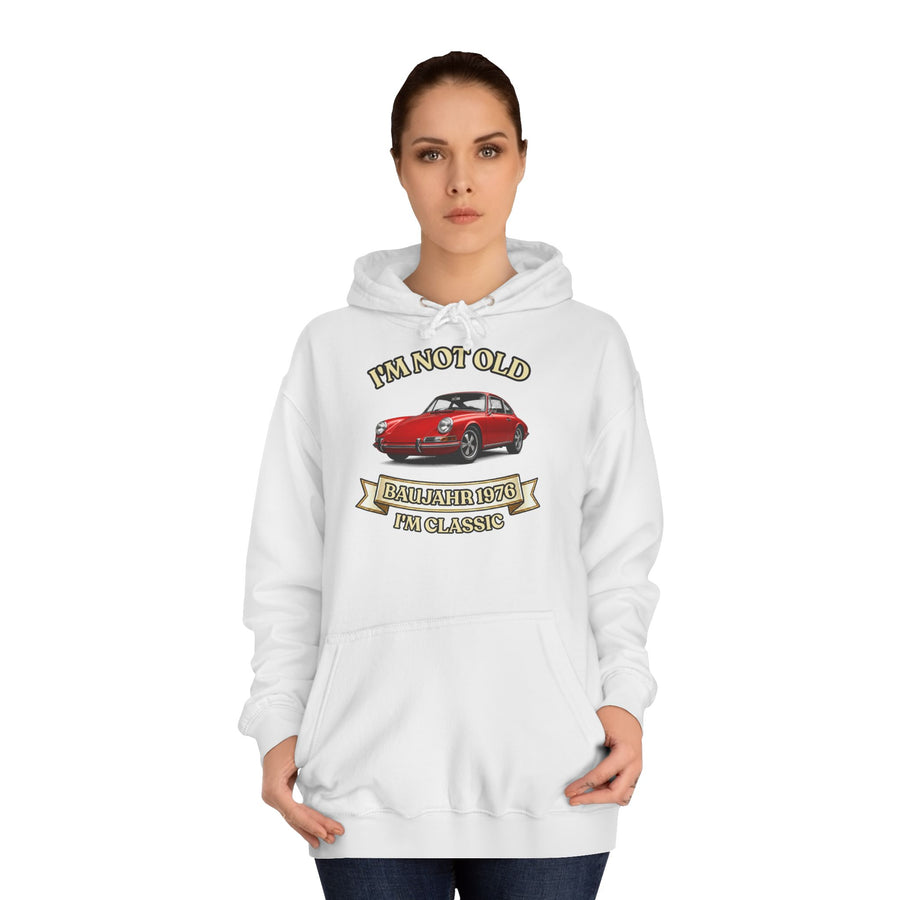 True Insights Geschenk zum 50. Geburtstag – Hoodie Jahrgang 1976 mit Porsche-Motiv | I'm Not Old I'm Classic