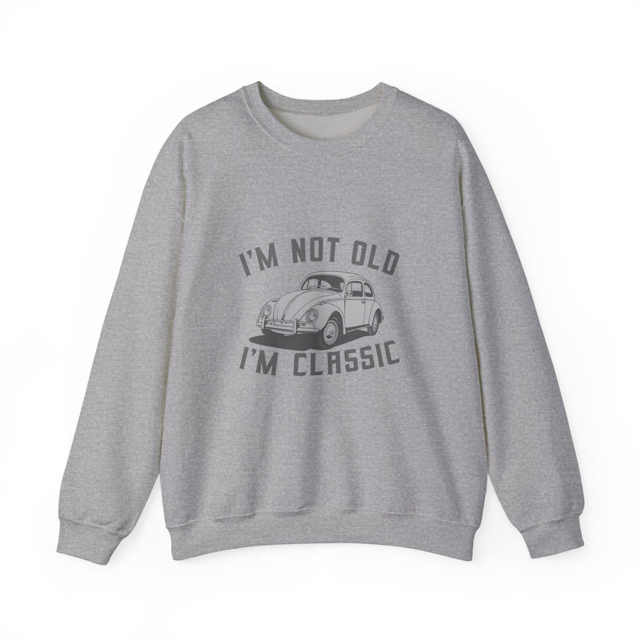 VW Käfer I'm Not Old I'm Classic Sweatshirt – Oldtimer-Geschenk für Käfer-Fans