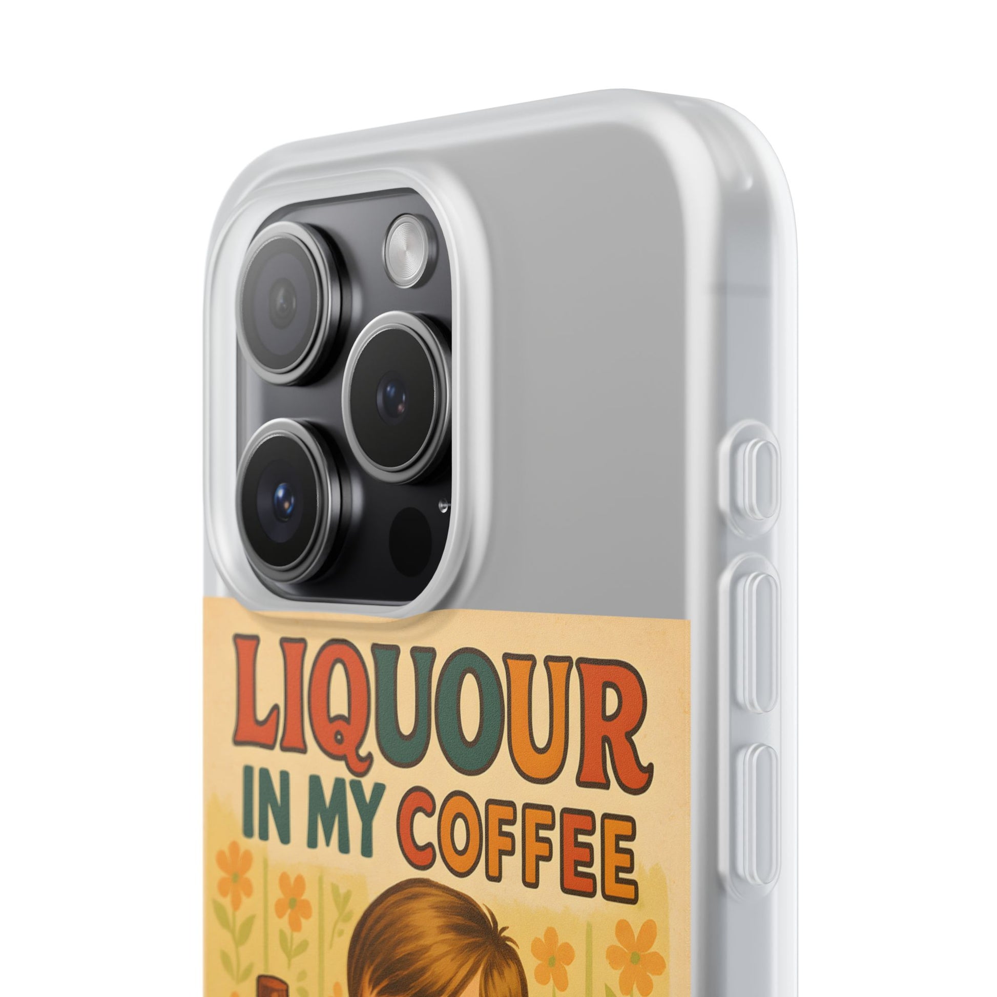 Handyhülle – „Liquor in My Coffee“ (Satire-Edition)-Phone Case-True Insights