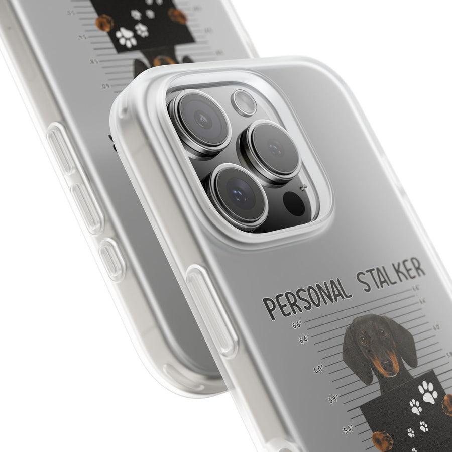 True Insights Handyhülle Dackel Personal Stalker Design mit lustigem Spruch und niedlichem Dackel
