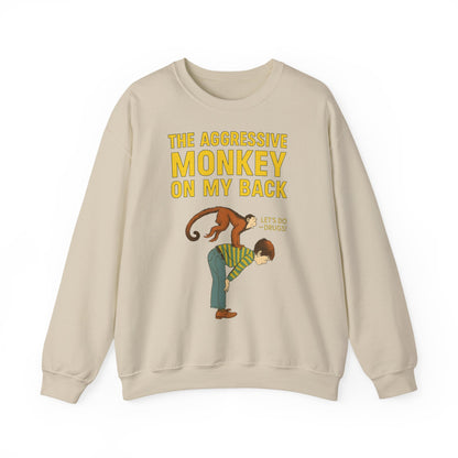 🐒 The Aggressive Monkey on My Back –atire Sweatshirt im Retro-Stil – Freches Satire-Design für mutige Statements | True Insights