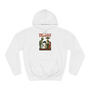 Don't Talk to Strangers Alien Hoodie – Lustiges Retro-UFO-Motiv