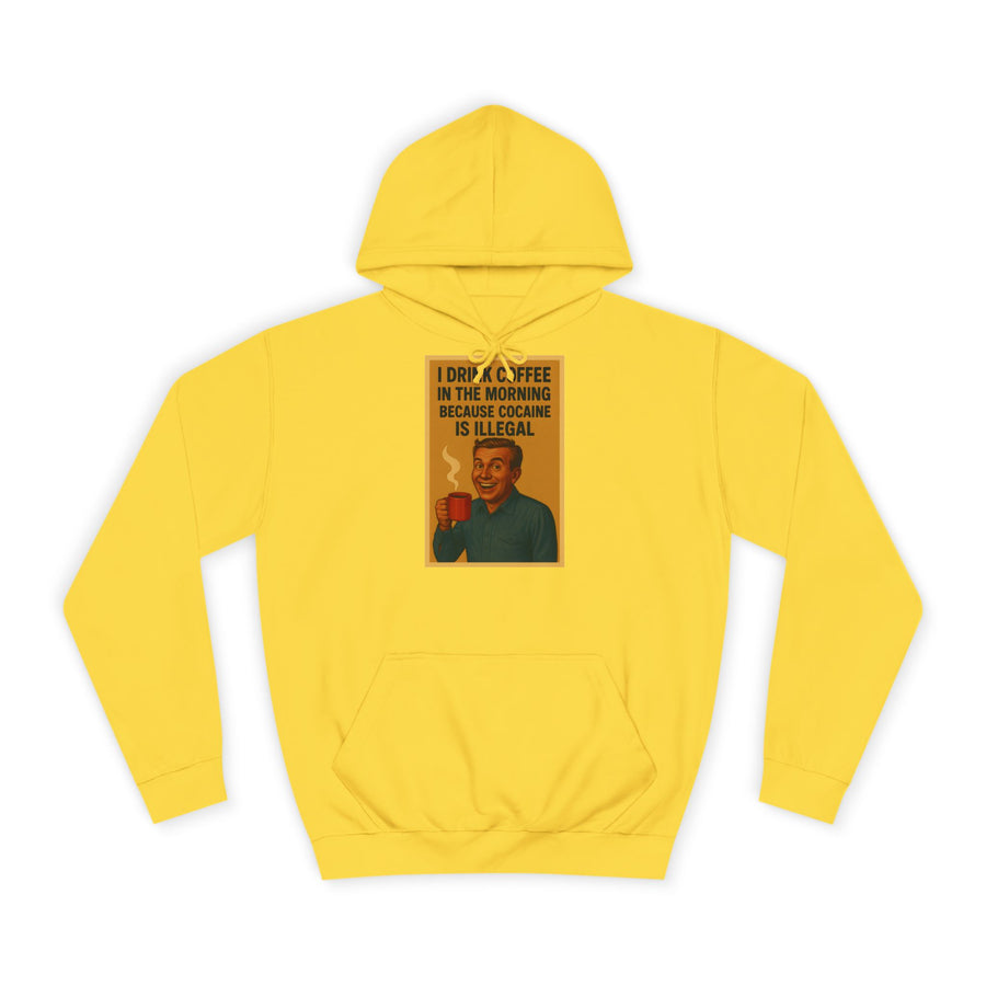 True Insights I Drink Coffee Because Cocaine Is Illegal Hoodie – Retro-Motiv für Kaffee-Liebhaber in Sun Yellow
