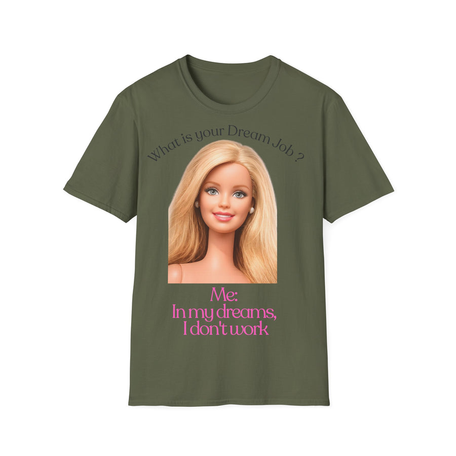 True Insights T-Shirt In my dreams I don't work Anti-Arbeit Spruch in Military Green, faule Tage Geschenk