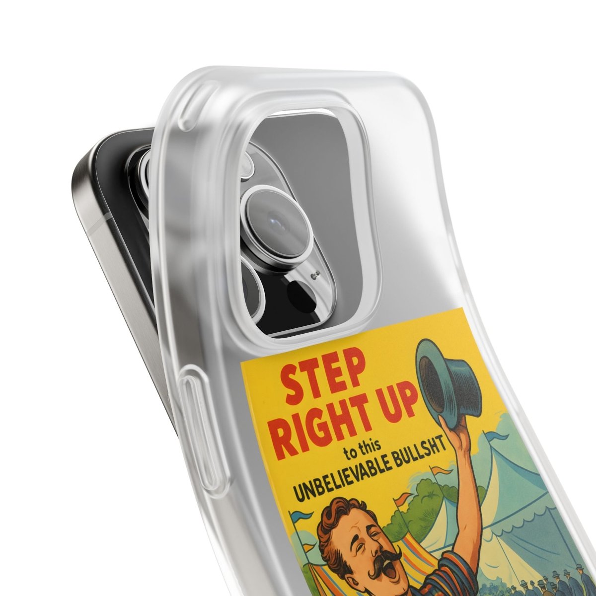 Step Right Up – Satirische Vintage-Handyhülle mit Jahrmarkt-Motiv & ironischem Statement-Phone Case-True Insights