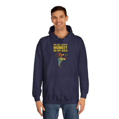 The Aggressive Monkey On My Back Hoodie - Lustiger Affe Vintage Retro Spruch Kapuzenpullover - Ironischer Humor Geschenk