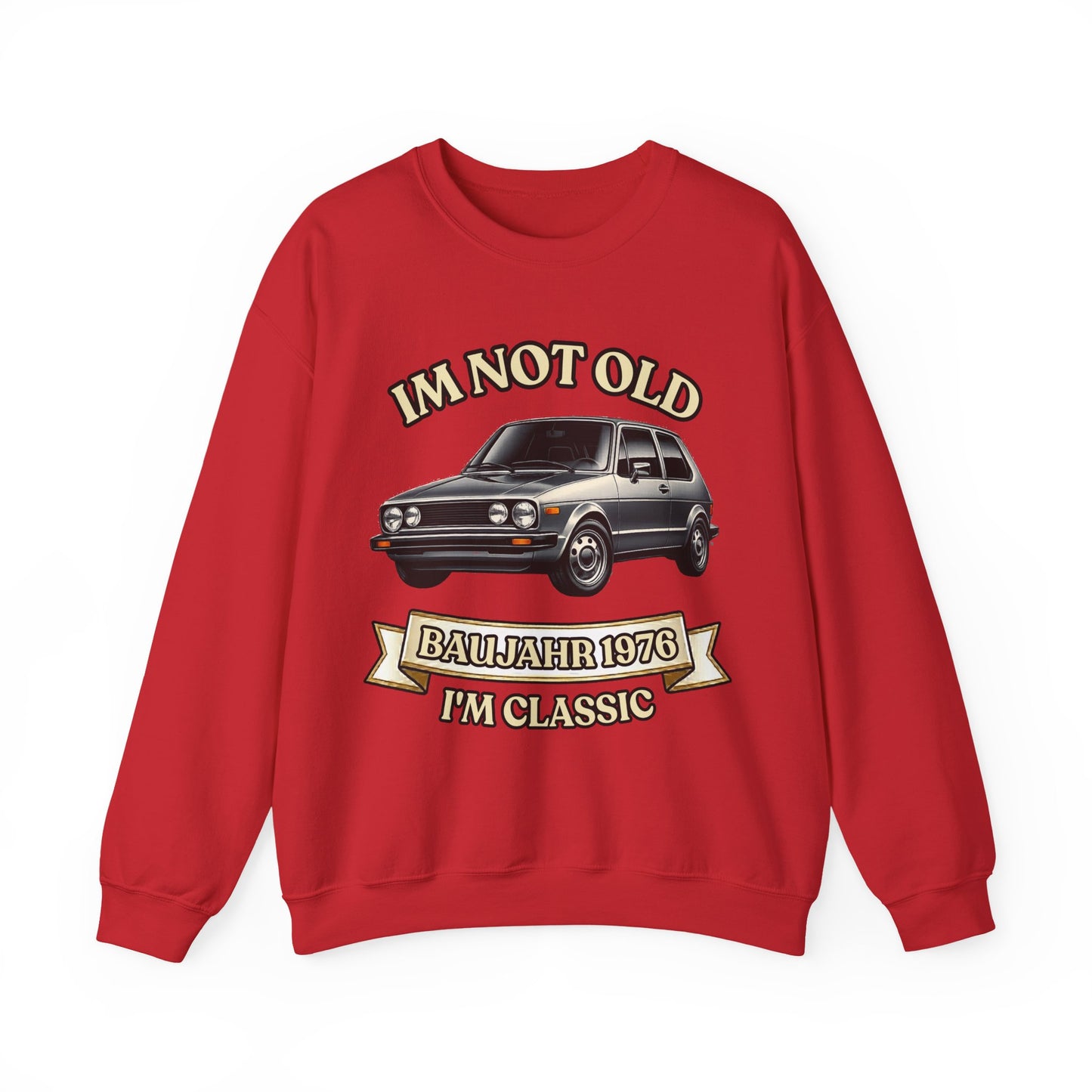 Baujahr 1976 Sweatshirt - I'm Not Old I'm Classic - Oldtimer Pullover zum 50. Geburtstag für Auto-Fans