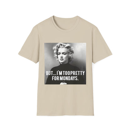 Vintage Damen T-Shirt – Too Pretty for Mondays – Retro Design – Freches Satire-Design für mutige Statements | True Insights