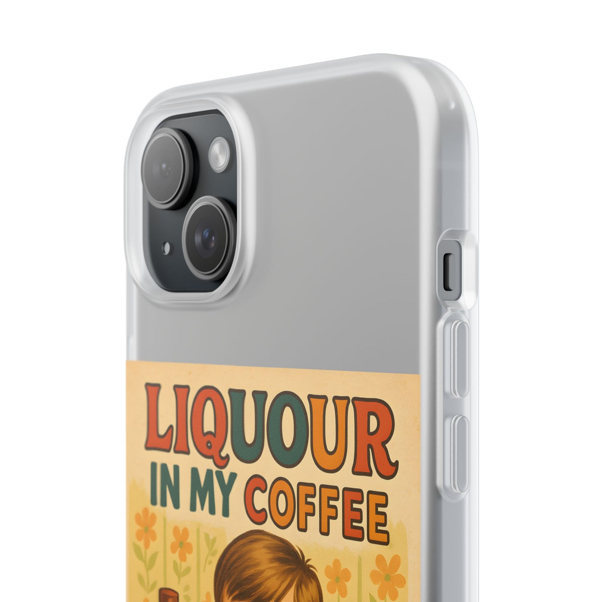 Handyhülle – „Liquor in My Coffee“ (Satire-Edition)-Phone Case-True Insights