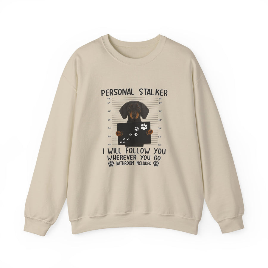 True Insights Dackel Personal Stalker Sweatshirt – Lustiges Dackel-Motiv – I Will Follow You in Sand
