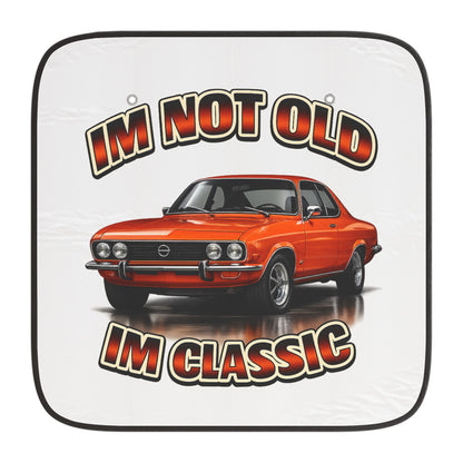 Opel Manta Auto-Sonnenschutz 'IM NOT OLD IM CLASSIC' – Windschutzscheibe Sonnenblende Geschenk für Oldtimer-Fans