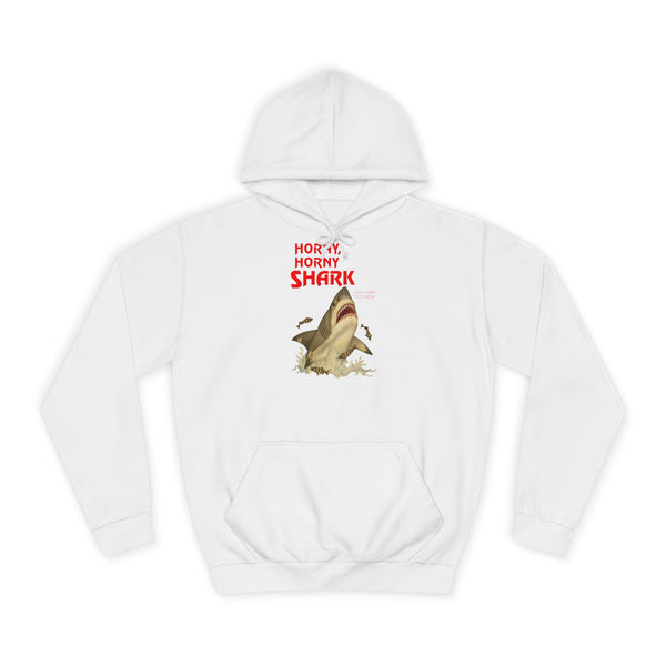 Horny, Horny Shark Hoodie – Provokantes Hai-Motiv – I Just Want to Cuddle