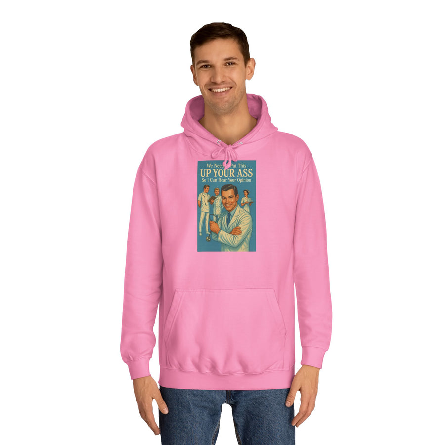 True Insights We Need to Put This Up Your Ass Hoodie – Retro-Arzt-Motiv mit schwarzem Humor