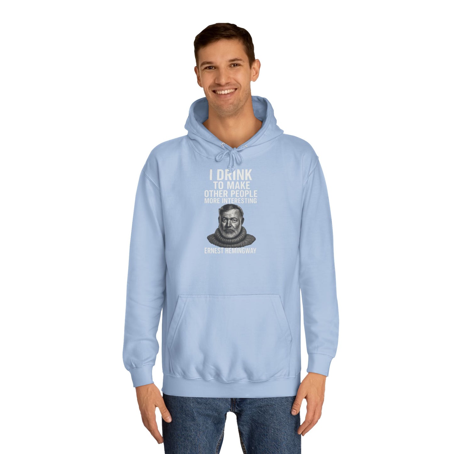 Ernest Hemingway Hoodie - I Drink To Make Other People More Interesting - Lustiges Zitat Geschenk für Literatur- & Whisky-Fans