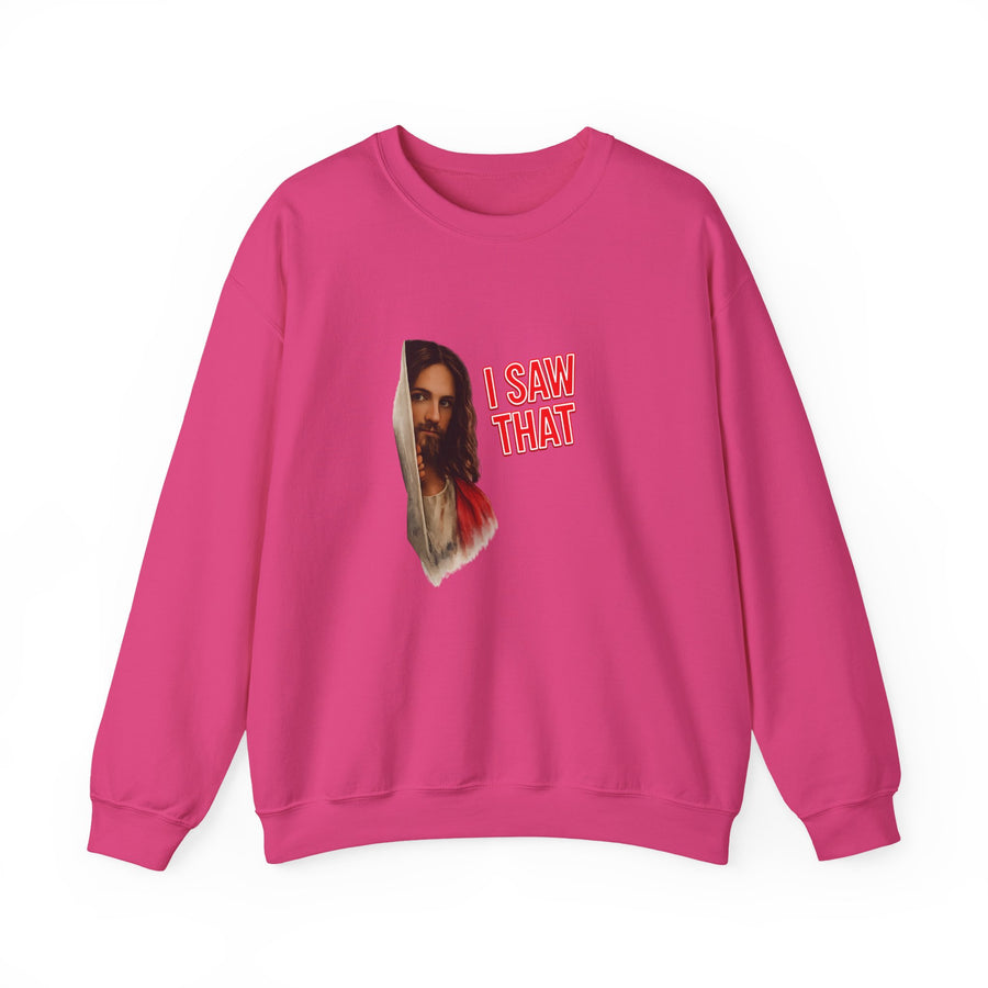 I Saw That Jesus Sweatshirt – Religieuze humor met een knipoog