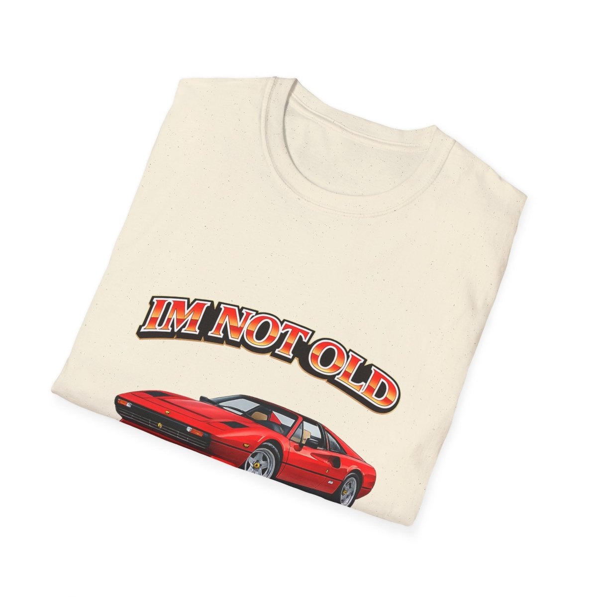 I'm Not Old I'm Classic | Magnum P.I. T-Shirt | Ferrari 308 GTS Retro Shirt