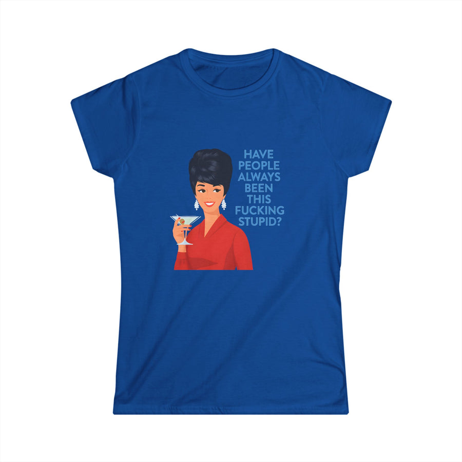 True Insights Damen T-Shirt Vintage Pin-Up Lady und Martini Motiv in Royalblau, lustiges Sarkasmus Spruch Shirt