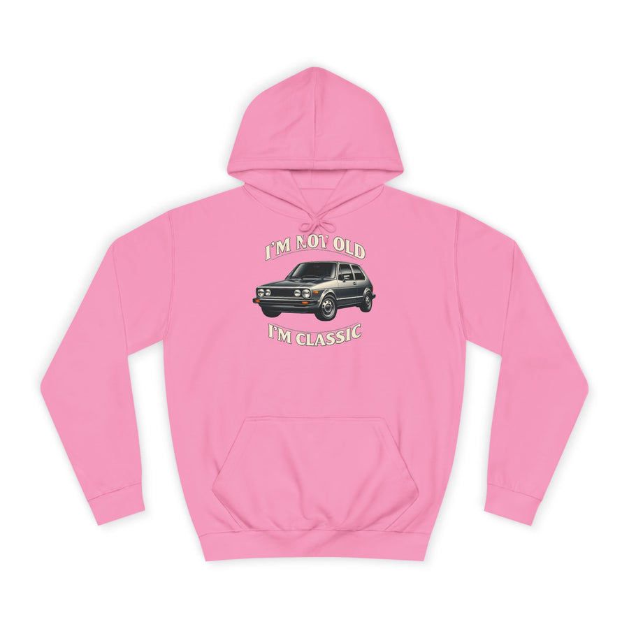 Sweat Golf 1 Oldtimer - I'm Not Old I'm Classic - Hoodie pour fans de classiques & bricoleurs
