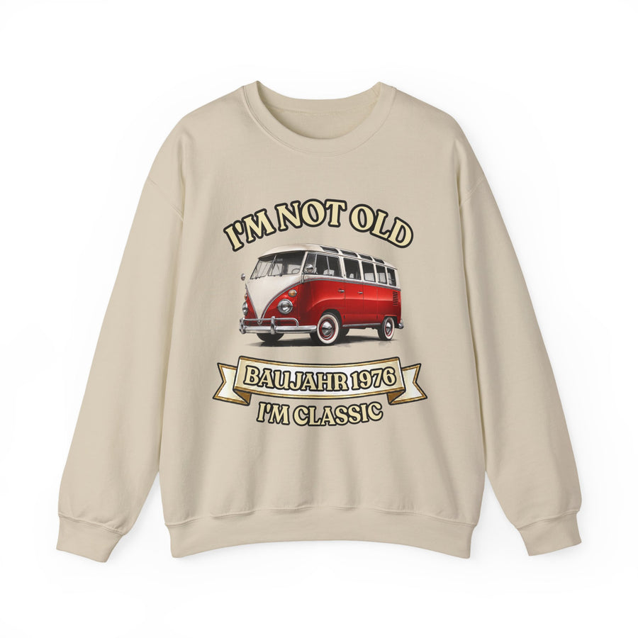 Sweatshirt Année 1976 - I'm Not Old I'm Classic - Bus Rétro Vintage - Cadeau 50 ans