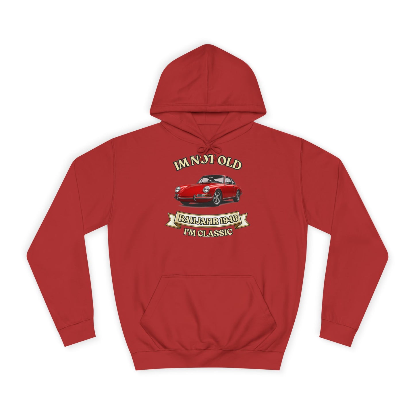 Hoodie Baujahr 1946 - I'm Not Old I'm Classic - Roter Oldtimer Sportwagen - Geschenk zum 79. Geburtstag Herren Damen Klassiker Fan