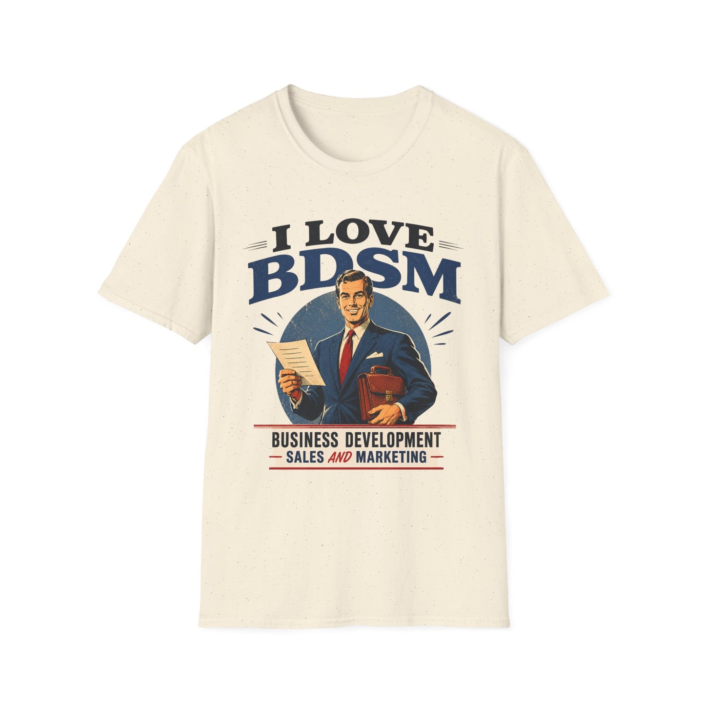 I Love BDSM Shirt Herren – Lustiges Vertrieb Marketing Geschenk