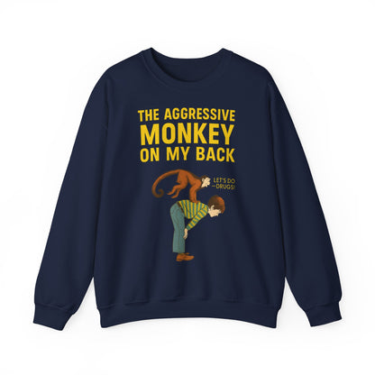🐒 The Aggressive Monkey on My Back –atire Sweatshirt im Retro-Stil – Freches Satire-Design für mutige Statements | True Insights