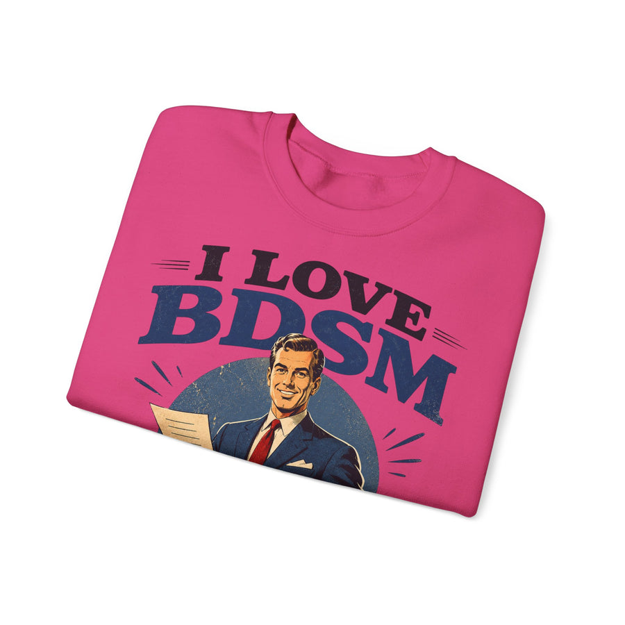 I Love BDSM Sweatshirt – Business Development, Sales & Marketing – lustiges Büro-Motiv