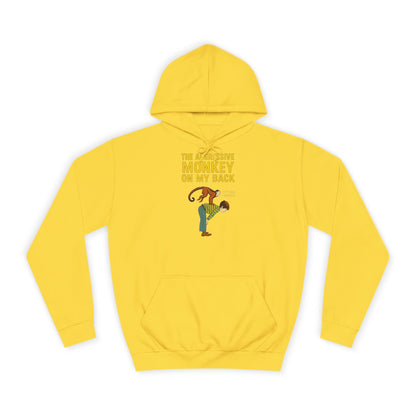 The Aggressive Monkey On My Back Hoodie - Lustiger Affe Vintage Retro Spruch Kapuzenpullover - Ironischer Humor Geschenk