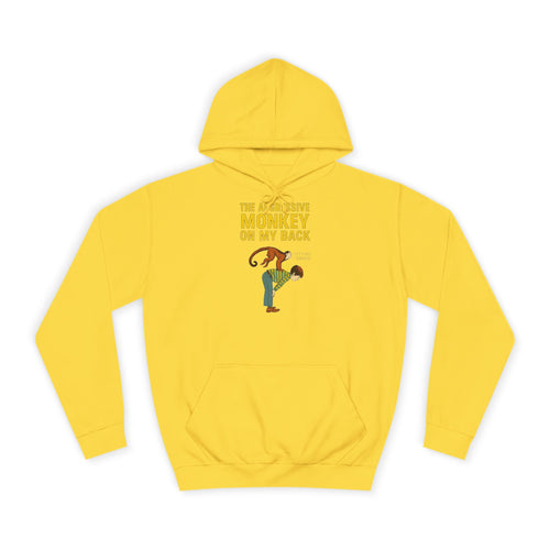 The Aggressive Monkey On My Back Hoodie - Lustiger Affe Vintage Retro Spruch Kapuzenpullover - Ironischer Humor Geschenk