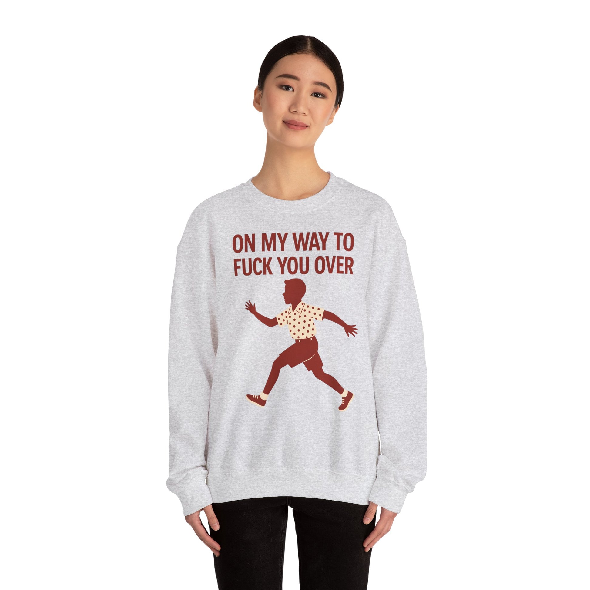 Sweatshirt – I Come to F*** You Over Sweatshirt – Provokantes Statement mit Humor | True Insights Design mit Humor