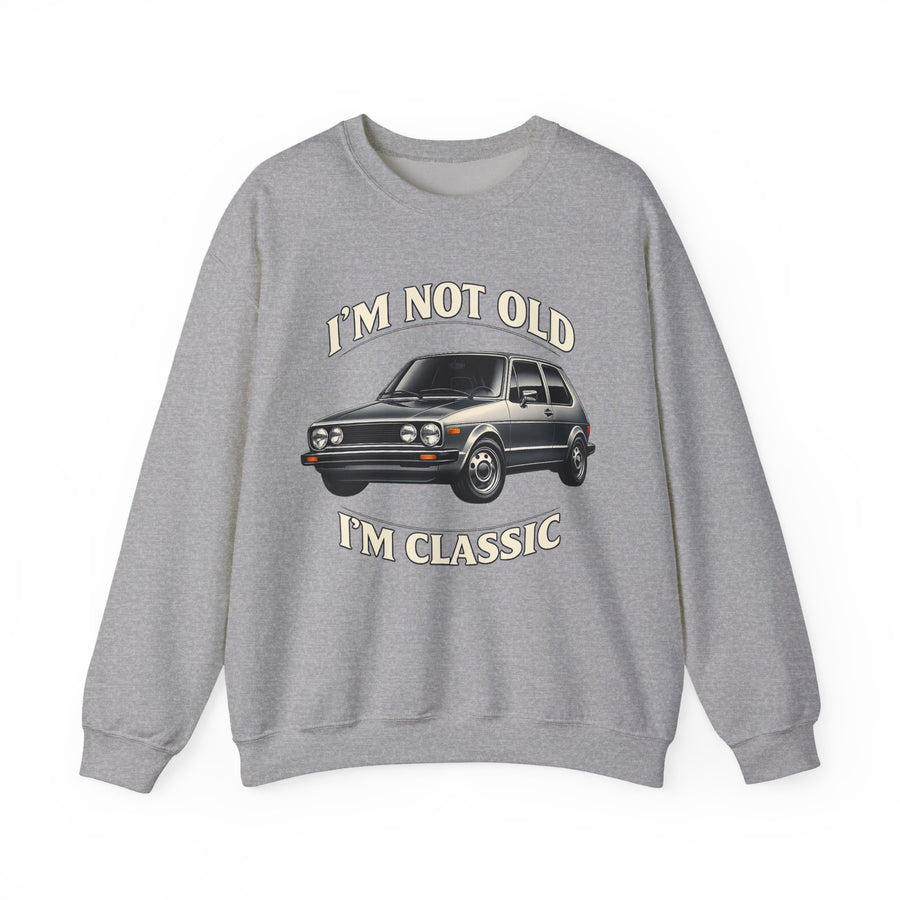 Sweat VW Golf 1 Ancêtre – I'm Not Old I'm Classic – Pull Rétro Auto pour Fans & Anniversaire