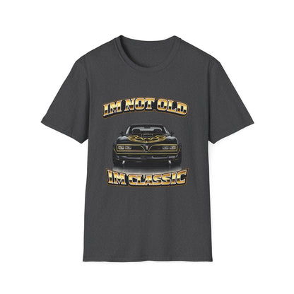 I'm Not Old I'm Classic | Smokey and the Bandit T-Shirt | Pontiac Trans Am Retro Shirt