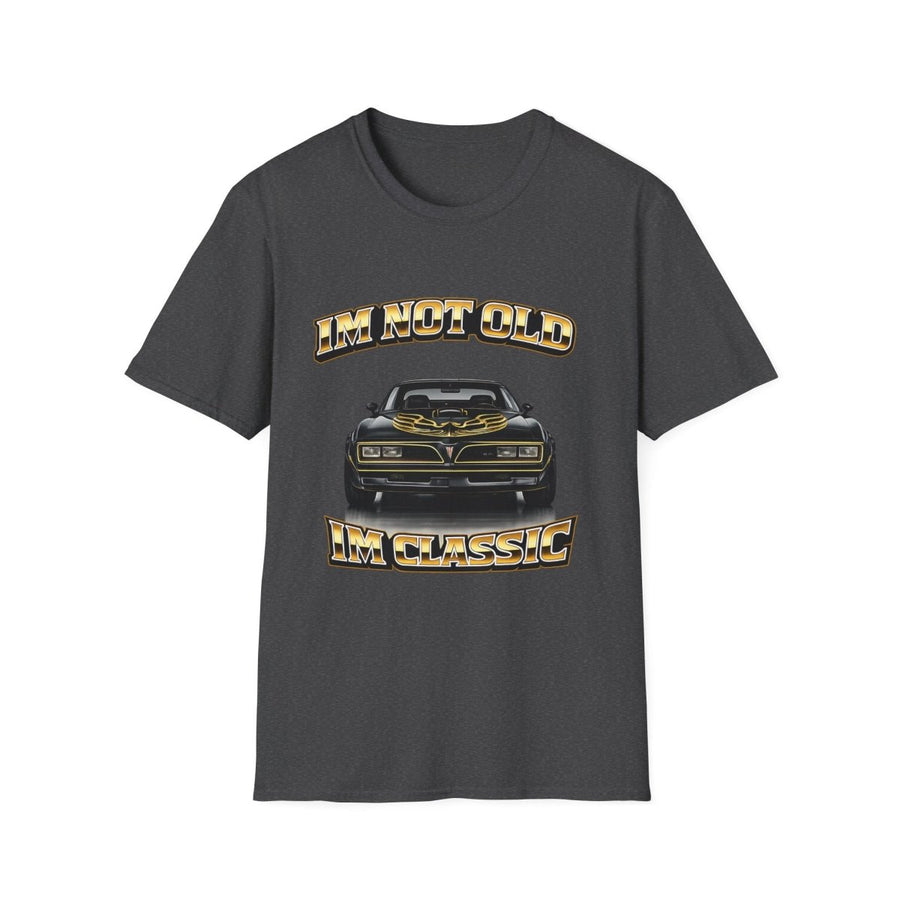 I'm Not Old I'm Classic | T-shirt Smokey and the Bandit | T-shirt rétro Pontiac Trans Am